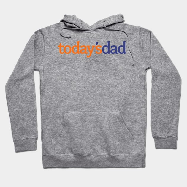 Today's Dad logo B Hoodie by TBux